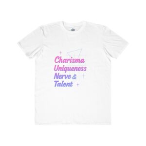 Charisma Uniqueness Nerve & Talent Shirt, Casual Summer Wear, Positive Vibes, Shirt